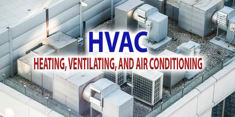 Hệ thống HVAC là gì? Nhà thầu HVAC tại TP.CHM