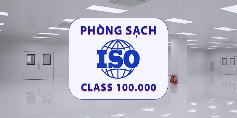 Tiêu chuẩn phòng sạch Class 100.000 - ISO 8
