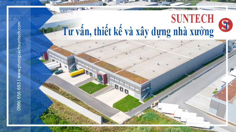 Tư vấn, thiết kế và xây dựng nhà xưởng HCM