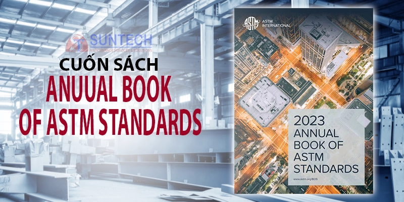 Cuốn sách “Annual Book of ASTM Standards"