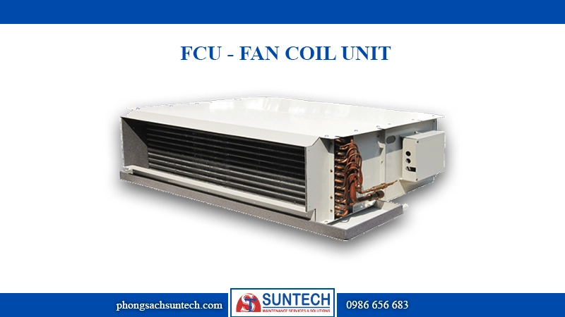 FCU - Fan Coil Unit