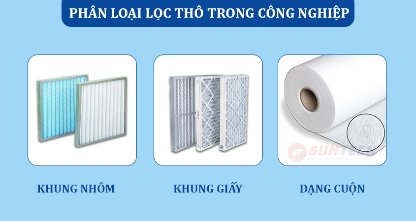 Phân loại lọc thô trong công nghiệp