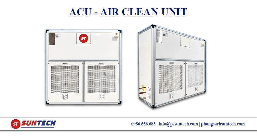 ACU là gì? Air Clean Unit trong hệ thống HVAC