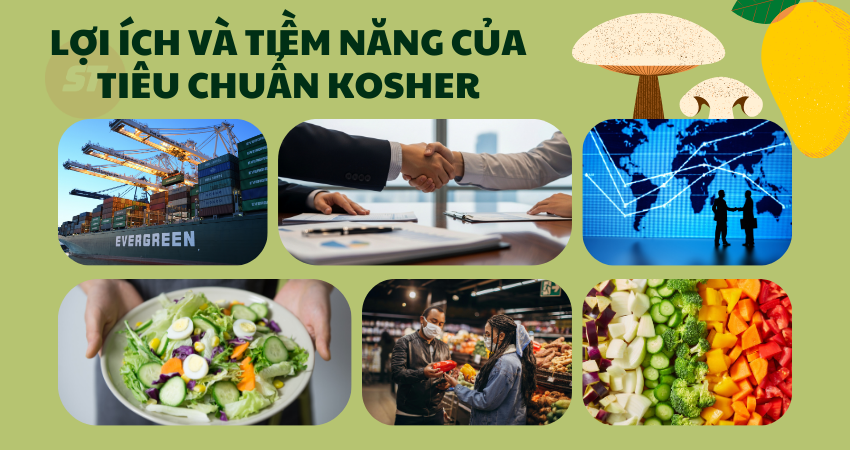 Lợi ích và tiềm năng của tiêu chuẩn KOSHER