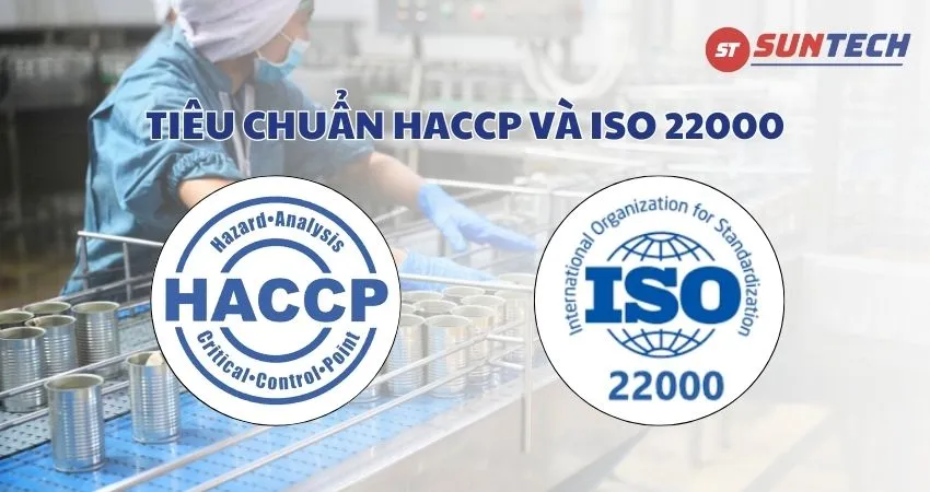 Tiêu chuẩn an toàn thực phẩm HACCP và ISO 22000